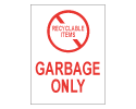 garbage only no recyclables